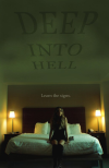 Deep Into Hell
